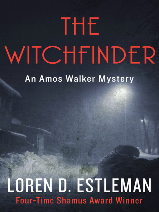 Title details for The Witchfinder by Loren D. Estleman - Available